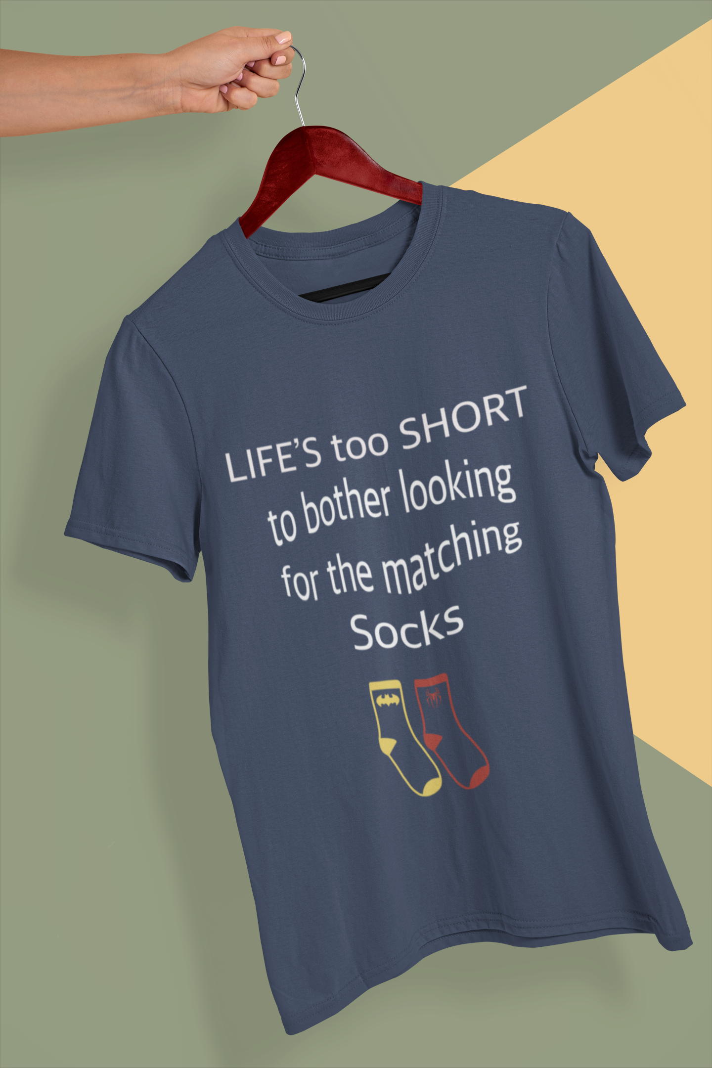 Life’s Too Short to Bother Looking for the Matching Socks T-Shirt – Quirky Style for Effortless Living